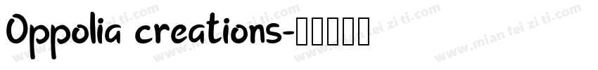 Oppolia creations字体转换